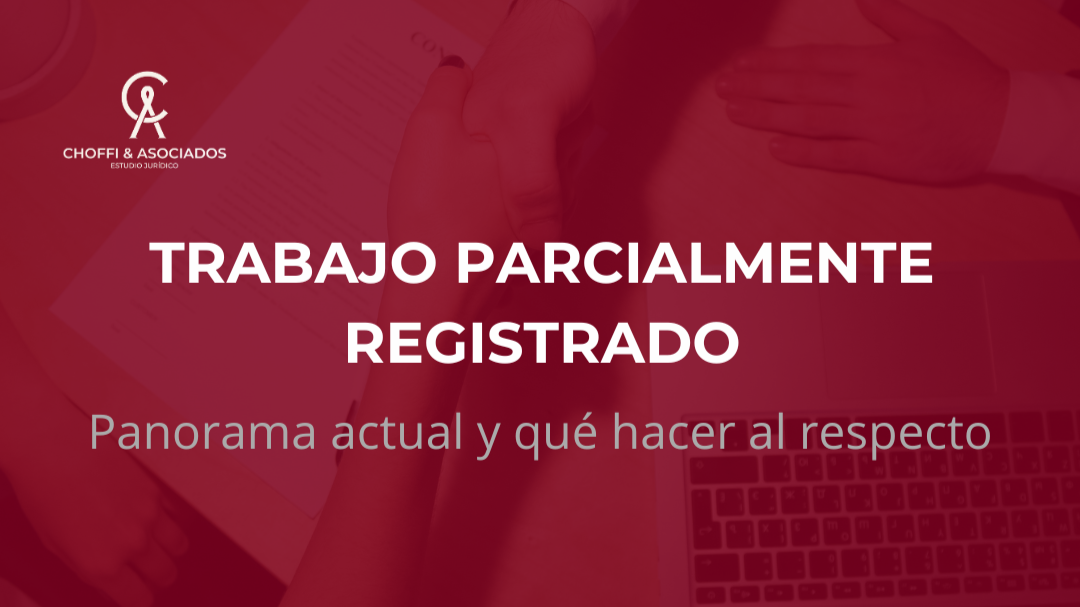 Trabajo parcialmente registrado: Realidades y Desafíos